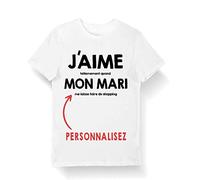 T-Shirt Personnalisable J'aime tellemement Quand Mon Mari me Laisse Faire Votre Passion XL Homme