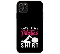 T-Shirt Pilates This is My Pilates Coque pour iPhone 11 Pro Max