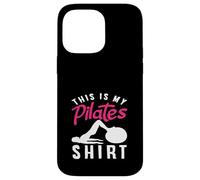 T-Shirt Pilates This is My Pilates Coque pour iPhone 14 Pro Max