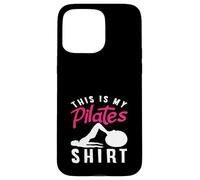 T-Shirt Pilates This is My Pilates Coque pour iPhone 15 Pro Max