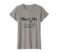 T-shirt pour enterrement de vie de jeune fille avec inscription « Beer Me I'm Getting Married » T-Shirt