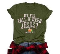 T-shirt pour femme avec dicton d'automne chrétien - Haut amusant avec motif Are You Fall-O-Ween Jésus - T-shirt de foi pour l'automne, Style_b02 vert, XXL