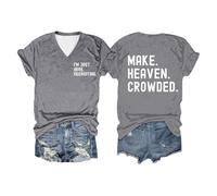 T-shirt pour femme avec inscription chrétienne - Col en V - T-shirt graphique avec imprimé « Make Heaven Crowded » dans le dos - Haut décontracté et inspirant pour la foi, Style R01 Gris, L