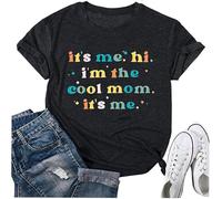 T-shirt pour femme avec inscription « It's me, hi, I'm The cool mom » - T-shirt à manches courtes pour mamans - T-shirt amusant de style rétro, Style_x01 Noir, M