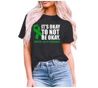 T-shirt pour femme avec inscription « It's Okay to Not Be Okay » en coton pour la promotion de la santé mentale, Style_p01 Noir, M