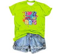 T-shirt pour femme avec motif « I Love The 80s » vert fluo - T-shirt à manches courtes style années 80 | Haut rétro coloré pour les fêtes à thème, Style_a01 Vert, S