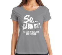 T-shirt pour femme So Da Bin ich kann es euch Nicht Statement, gris, XXL