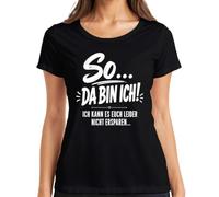 T-shirt pour femme So Da Bin ich kann es euch Nicht Statement, Noir , M