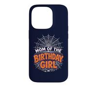 T-Shirt pour fête d'halloween « Mom of The Birthday Girl Web Spider » Coque pour iPhone 14 Pro