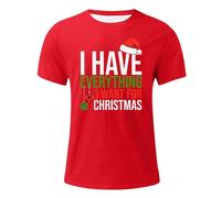 T-shirt pour homme avec inscription amusante de Noël - T-shirt en coton avec inscription « I Have Everything I Want for Christmas » | T-shirt pour couple, Style_y03 Rouge, XS