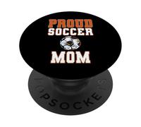 T-Shirt « Proud Soccer Mom » - Game Day Sports Parent Tee PopSockets PopGrip Adhésif