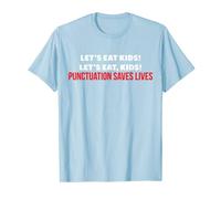 T-shirt « Punctuation Saves Lives » T-Shirt