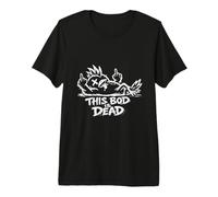 T-Shirt Punk Punks This BOD is Dead T-Shirt Haut de Gamme