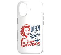 T-Shirt « Queen of Drama » - Superviseur de Shitshow 2025 Coque pour iPhone 17