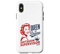 T-Shirt « Queen of Drama » - Superviseur de Shitshow 2025 Coque pour iPhone X/XS