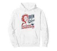T-Shirt « Queen of Drama » - Superviseur de Shitshow 2025 Sweat à Capuche
