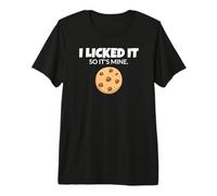 T-Shirt Sarcastique Amusant avec Inscription « I Licked It So It's Mine » T-Shirt Haut de Gamme