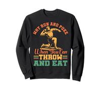 T-shirt Shot Put Pourquoi courir et vomir quand vous pouvez jeter et manger Sweatshirt