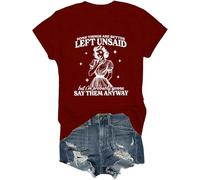 T-shirt « Some Things are Better Left Unsaid Shirt But I'm Probably Going to T Shirt Funny Saying Tops », bordeaux, L