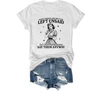 T-shirt « Some Things are Better Left Unsaid Shirt But I'm Probably Going to T Shirt Funny Saying Tops », blanc, M
