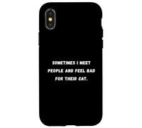 T-shirt « Sometimes I meet people and feel bad » avec dicton sarcastique Coque pour iPhone X/XS