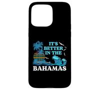 T-shirt souvenir It's Better in the Bahamas Coque pour iPhone 15 Pro Max