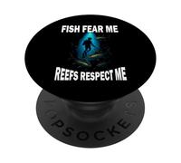 T-Shirt Spearfishing Plongée Fish Fear Me Reefs Respect Me PopSockets PopGrip Adhésif