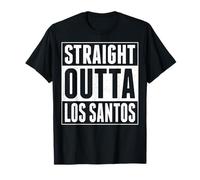 T-shirt Straight Outta Los Santos T-Shirt