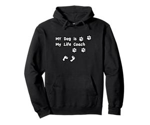 T-Shirt sur Le thème du Chien - My Dog is My Life Coach Sweat à Capuche