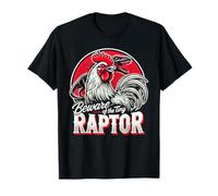 T-Shirt T-Rex Dinosaure Beware of The Tiny Raptor Chicken T-Shirt