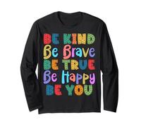 T-Shirt Tendance Be Kind Be Brave Be True Be Happy Be You Manche Longue