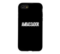 T-Shirt « That Says Ambassador » - Un Design Qui Dit ambassadeur Coque pour iPhone SE (2020) / 7/8