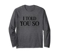 T-Shirt « That Says I Told You So » - That Says I Told You So Manche Longue