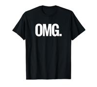 T-Shirt That Says OMG - A Design That Says Oh My God T-Shirt Graphique avec Valeur