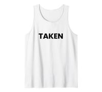 T-Shirt « That Says Taken » - Un Design Qui Dit Pris Débardeur
