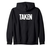 T-Shirt « That Says Taken » - Un Design Qui Dit Pris Sweat à Capuche