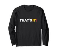 T-Shirt « That Says That's It » - Un Design Qui Dit Que C'est Tout Manche Longue