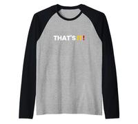 T-Shirt « That Says That's It » - Un Design Qui Dit Que C'est Tout Manche Raglan