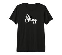 T-Shirt « That Slay » - Un Design Qui Dit Slay T-Shirt Haut de Gamme