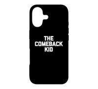 T-Shirt The Comeback Kid avec Dicton drôle Sarcastique Fantaisie Cool Coque pour iPhone 17