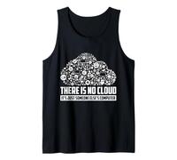 T-Shirt « There is No Cloud It's Just Someone Else's Computer » Débardeur