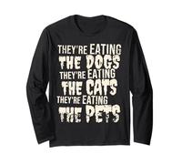 T-Shirt « They Eating The Dogs » et « They Eating The Cats Funny » Manche Longue