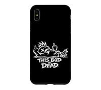 T-Shirt « This BOD is Dead » - Maritime Hull Bird Marina Sailor Coque pour iPhone XS Max