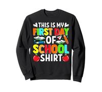 T-Shirt « This is My First Day of School » Sweatshirt