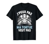 T Shirt Tortue Motif Mignon J'peux Pas Ma Tortue veut Pas T-Shirt