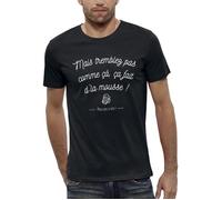 T-shirt Tremblez pas comme ça, ça fait de la mousse ! Réplique du film la 7eme compagnie - Réplique culte - Homme L