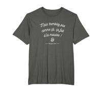 T-shirt tremblez pas comme ça, ca fait de la mousse ! T-Shirt
