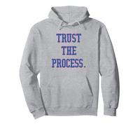 T-Shirt Trust The Process Sweat à Capuche