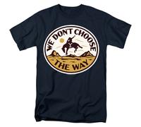 T-Shirt Unisexe Adulte Bleu Yellowstone We Don't Choose The Way Bucking Bronco