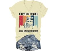T-shirt unisexe avec inscription « If I Ever Get Rabies You're High On My Bitin' List » Motif raton laveur If I Ever Get Rabies, Jaune crémeux - V, 3XL